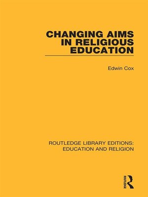 cover image of Changing Aims in Religious Education